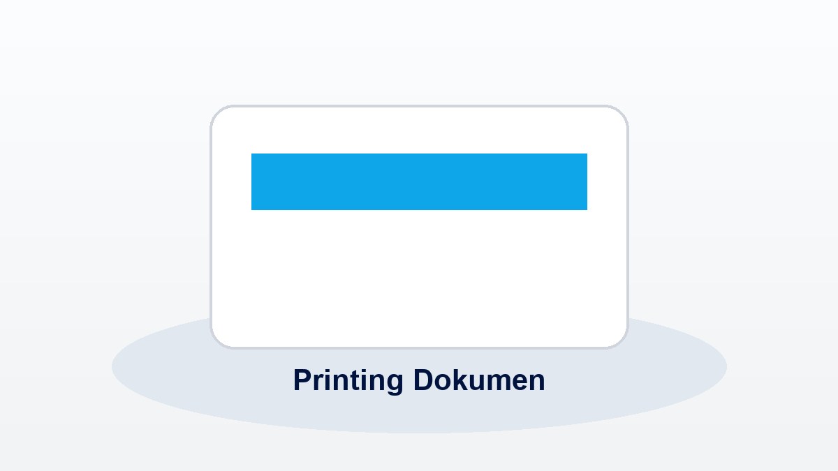 Printing Dokumen